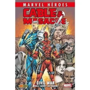 MARVEL HEROES CABLE Y MASACRE 02 CIVIL WAR