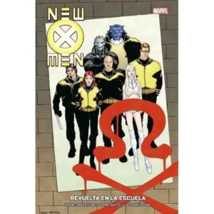 NEW X MEN (HC) 04  DE 07 REVUELTA EN LA ESCUELA