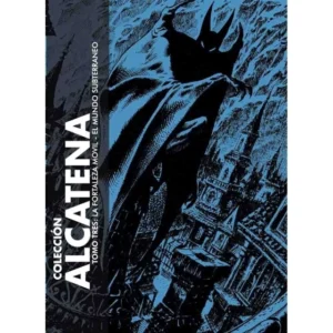 COLECCION ALCATENA 03 LA FORTALEZA MOVIL EL MUNDO SUBTERRANEO