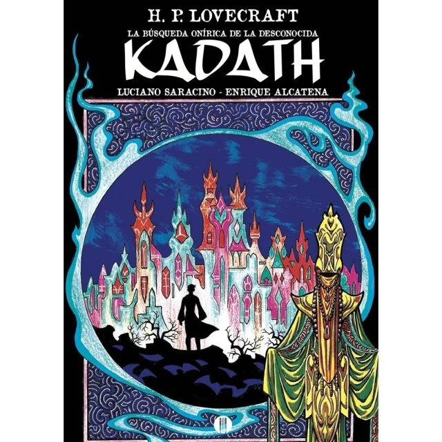 LA BUSQUEDA ONIRICA DE LA DESCONOCIDA KADATH