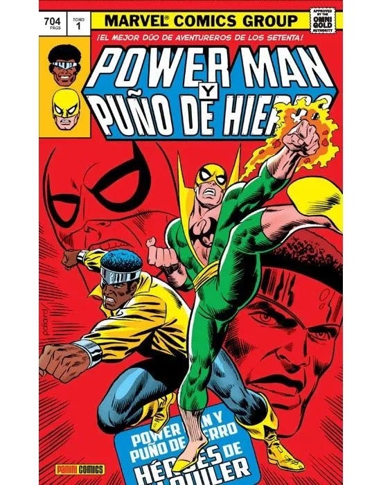 POWER MAN Y PUÑO DE HIERRO (HC) 01 HEROES DE ALQUILER (MARVEL GOLD)