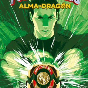MOZTROS - POWER RANGERS: ALMA DE DRAGÓN (2da Edición)